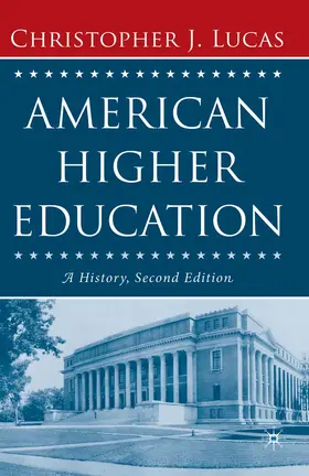 NA / Macmillan |  American Higher Education, Second Edition | eBook | Sack Fachmedien