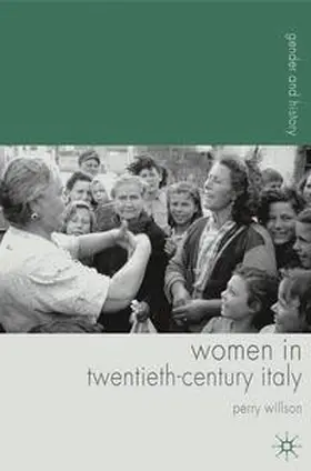 Willson |  Women in Twentieth-Century Italy | eBook | Sack Fachmedien