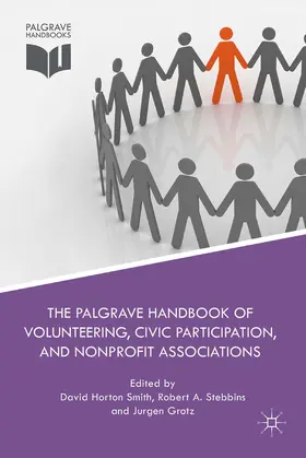 Smith / Stebbins / Grotz |  The Palgrave Handbook of Volunteering, Civic Participation, and Nonprofit Associations | eBook | Sack Fachmedien