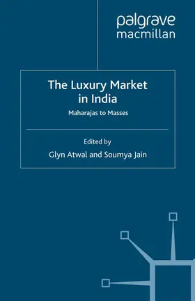 Atwal / Jain |  The Luxury Market in India | eBook | Sack Fachmedien