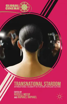 Meeuf / Raphael |  Transnational Stardom | Buch |  Sack Fachmedien