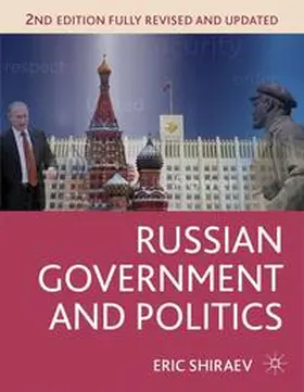 Shiraev |  Russian Government and Politics | Buch |  Sack Fachmedien