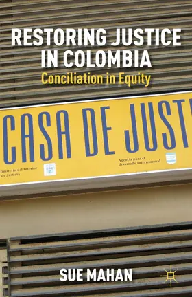 Mahan | Restoring Justice in Colombia | Buch | 978-1-137-27082-5 | www2.sack.de