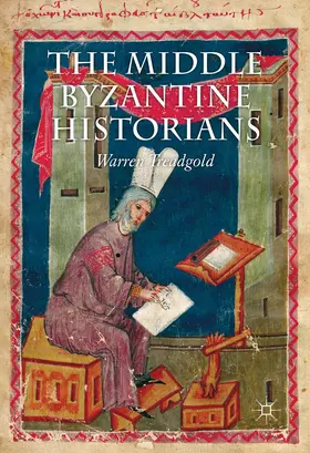 Treadgold |  The Middle Byzantine Historians | Buch |  Sack Fachmedien