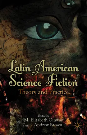 Ginway / Brown | Latin American Science Fiction | Buch | 978-1-137-28122-7 | www2.sack.de