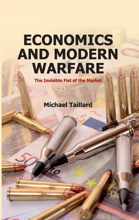 Taillard |  Economics and Modern Warfare | eBook | Sack Fachmedien