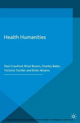 Crawford / Brown / Baker |  Health Humanities | eBook | Sack Fachmedien