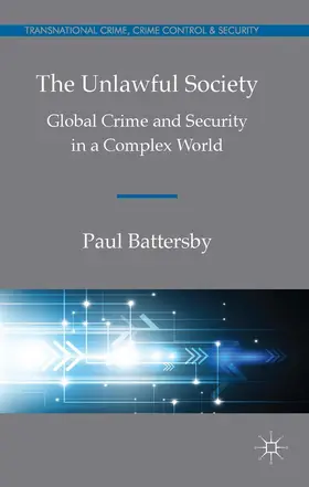 Battersby |  The Unlawful Society | Buch |  Sack Fachmedien