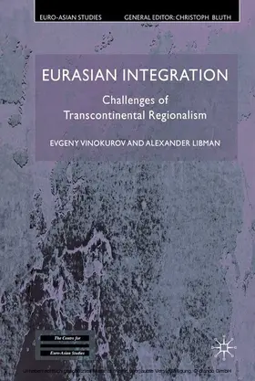 Vinokurov / Libman | Eurasian Integration | E-Book | www2.sack.de