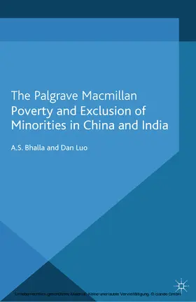 Bhalla / Luo |  Poverty and Exclusion of Minorities in China and India | eBook | Sack Fachmedien