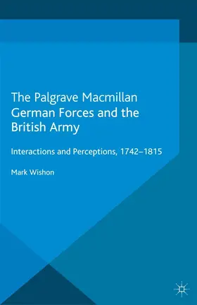 Wishon |  German Forces and the British Army | eBook | Sack Fachmedien