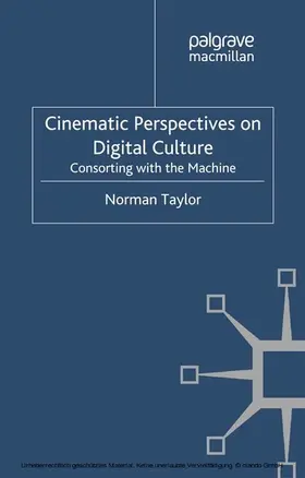 Taylor |  Cinematic Perspectives on Digital Culture | eBook | Sack Fachmedien
