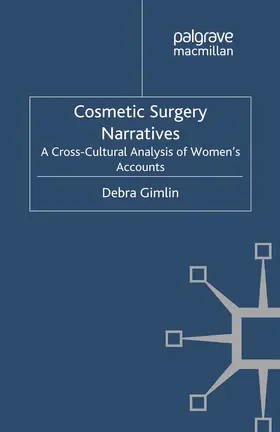 Gimlin |  Cosmetic Surgery Narratives | eBook | Sack Fachmedien