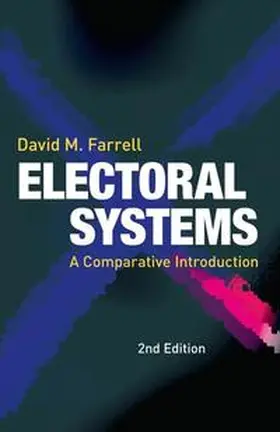 Farrell |  Electoral Systems | eBook | Sack Fachmedien