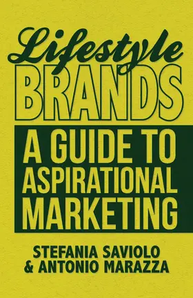 Saviolo / Marazza | Lifestyle Brands | Buch | 978-1-137-28592-8 | www2.sack.de