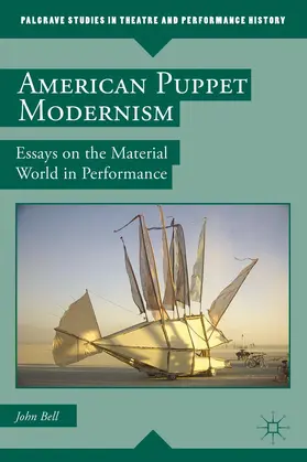 Bell |  American Puppet Modernism | Buch |  Sack Fachmedien