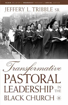 Tribble |  Transformative Pastoral Leadership in the Black Church | Buch |  Sack Fachmedien