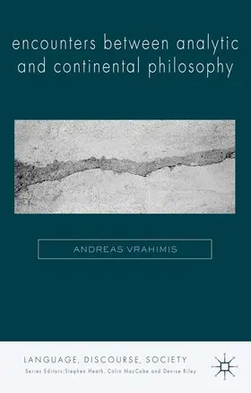 Vrahimis |  Encounters Between Analytic and Continental Philosophy | Buch |  Sack Fachmedien