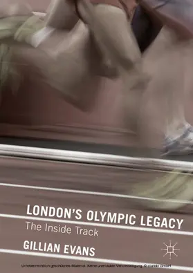 Evans |  London's Olympic Legacy | eBook | Sack Fachmedien
