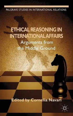 Navari |  Ethical Reasoning in International Affairs | eBook | Sack Fachmedien