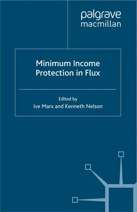 Marx / Nelson |  Minimum Income Protection in Flux | eBook | Sack Fachmedien