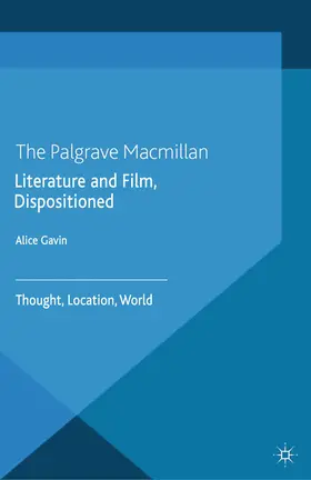 Gavin |  Literature and Film, Dispositioned | eBook | Sack Fachmedien