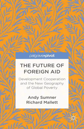 Sumner / Mallett | The Future of Foreign Aid | E-Book | sack.de