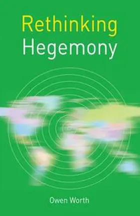 Worth |  Rethinking Hegemony | eBook | Sack Fachmedien