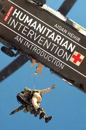 Hehir |  Humanitarian Intervention | Buch |  Sack Fachmedien