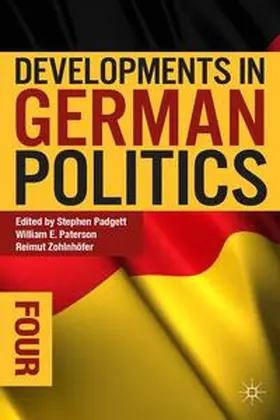 Padgett / Paterson / Zohlnhöfer |  Developments in German Politics 4 | Buch |  Sack Fachmedien