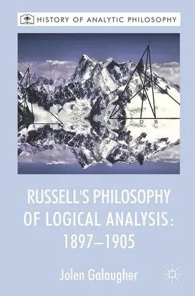 Galaugher |  Russell's Philosophy of Logical Analysis, 1897-1905 | Buch |  Sack Fachmedien