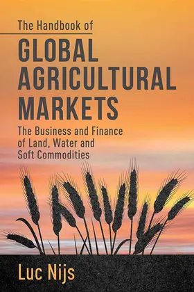 Nijs | The Handbook of Global Agricultural Markets | E-Book | sack.de