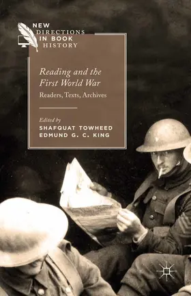 Towheed / King | Reading and the First World War | E-Book | sack.de