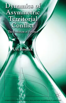 Resnick | Dynamics of Asymmetric Territorial Conflict | E-Book | sack.de