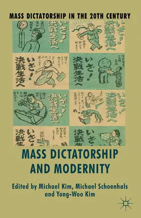 Kim / Schoenhals |  Mass Dictatorship and Modernity | eBook | Sack Fachmedien
