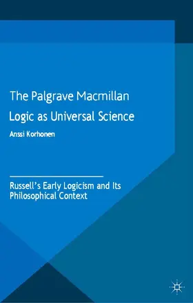 Korhonen |  Logic as Universal Science | eBook | Sack Fachmedien