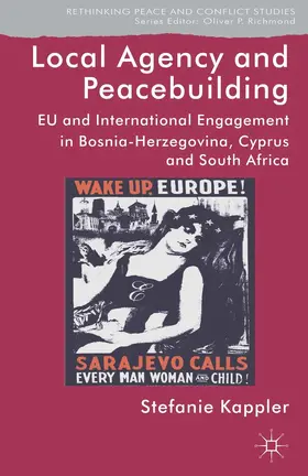 Kappler |  Local Agency and Peacebuilding | eBook | Sack Fachmedien
