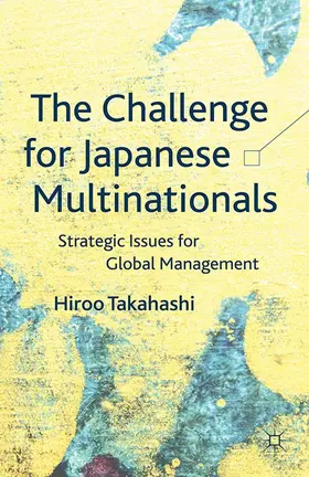 Takahashi | The Challenge for Japanese Multinationals | E-Book | www2.sack.de