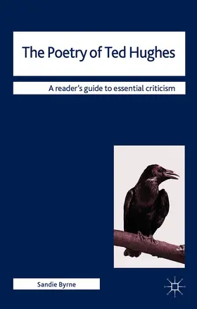 Byrne | The Poetry of Ted Hughes | Buch | 978-1-137-31093-4 | sack.de