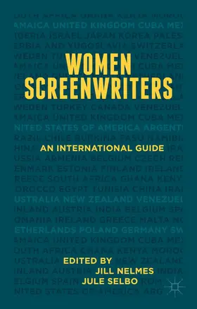 Nelmes / Selbo |  Women Screenwriters | Buch |  Sack Fachmedien