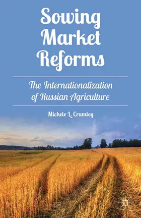Crumley | Sowing Market Reforms | E-Book | www2.sack.de