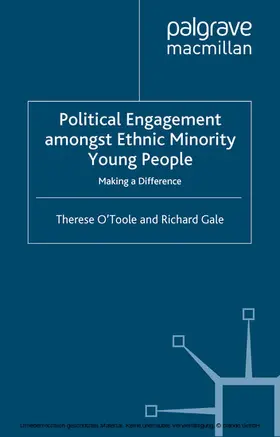 O´Toole / Gale |  Political Engagement Amongst Ethnic Minority Young People | eBook | Sack Fachmedien