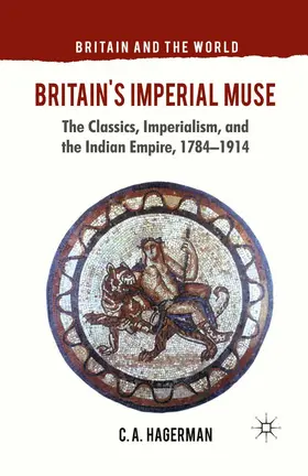 Hagerman |  Britain's Imperial Muse | eBook | Sack Fachmedien