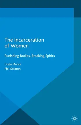 Moore / Scraton |  The Incarceration of Women | eBook | Sack Fachmedien
