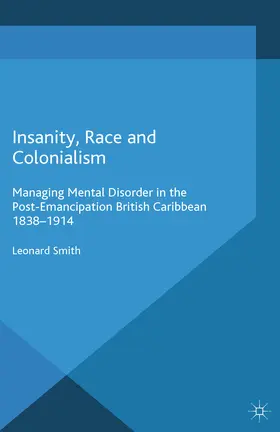 Smith | Insanity, Race and Colonialism | E-Book | sack.de