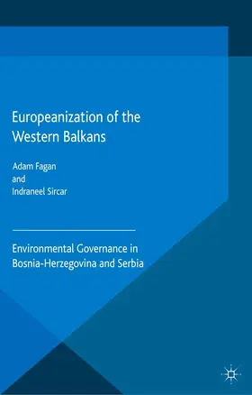 Fagan / Sircar |  Europeanization of the Western Balkans | eBook | Sack Fachmedien