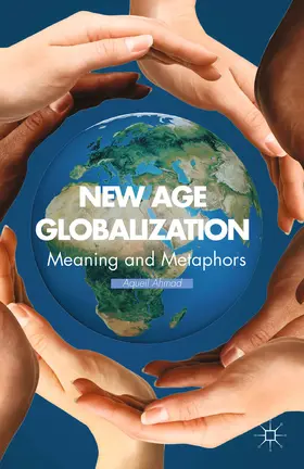 Ahmad | New Age Globalization | E-Book | sack.de
