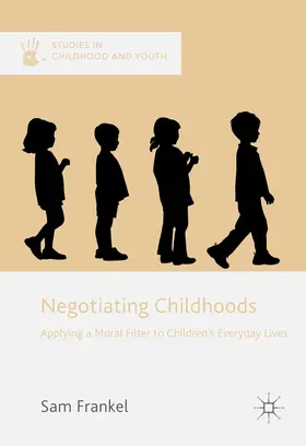 Frankel |  Negotiating Childhoods | eBook | Sack Fachmedien