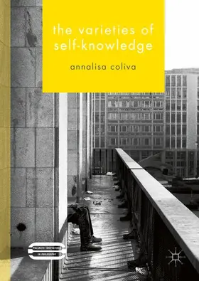 Coliva | The Varieties of Self-Knowledge | Buch | 978-1-137-32612-6 | sack.de