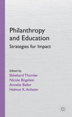 Thümler / Bögelein / Beller |  Philanthropy and Education | Buch |  Sack Fachmedien